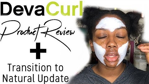 DevaCurl Wash Day Wonder Review + Transition to Natural Update