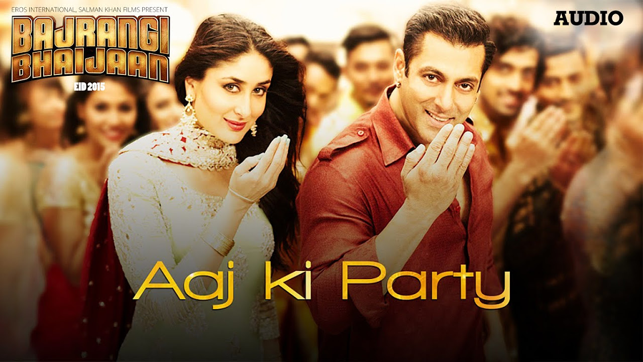 Aaj Ki Party Full AUDIO Song   Mika Singh Pritam  Salman Khan Kareena Kapoor  Bajrangi Bhaijaan