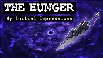 [Dauntless] The Hunger Rework: My Initial Impressions (Patch 0.5.15)