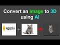 Convert Image to 3D with AI | Yapay Zeka İle Resmi 3D Nesneye Çevirmek (Hugging Face) #ai