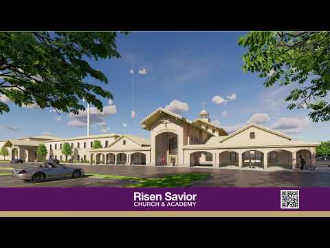 Risen Savior Academy Showcase - Capital Campaign