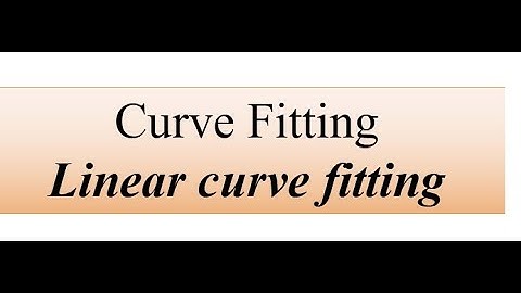 Curve Fitting Linear curve fitting