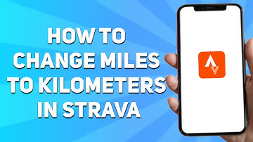 How to Change Miles to Kilometers in Strava (Step-By-Step)
