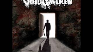 VoidWalker-Here comes the fire-7