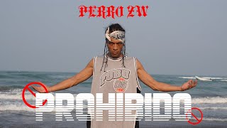 Prohibido - Perro Zw