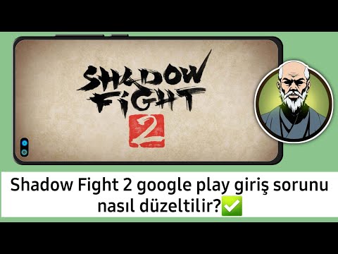 Shadow Fight 2 Google Play Giriş Sorunu Nasıl Onarılır 2023 || Shadow Fight 2 giriş sorunu