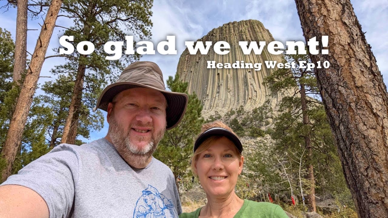 RVing to DEVIL'S TOWER, SPEARFISH SD and surrounding area.\ Heading West Ep10