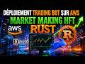 Déploiement d'un bot Rust de Market Making HFT sur VPS AWS Tokyo (Tutoriel #12)