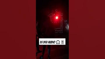 Thumbnail of Dj sound check djdev #soundcheck #trendingvideo #soundtrack #song #sound