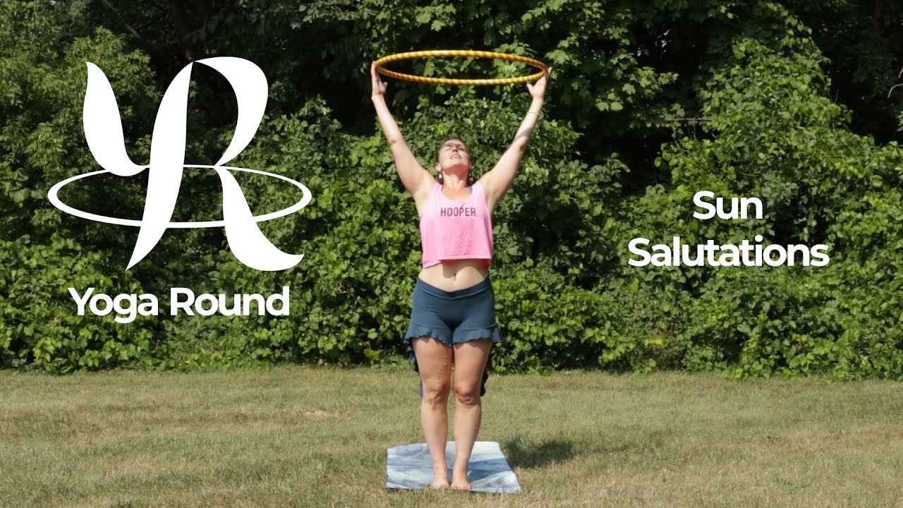 Yoga Sun Salutations with a Hula Hoop