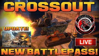 CROSSOUT - New BATTLEPASS &amp; Update! - Going over ALL of it!