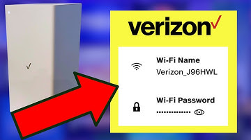 Verizon Home Internet: How to Change Your Wi-Fi Name and Password