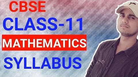CBSE Class 11th  Math Syllabus/CBSE/Syllabus/CBSE Board Exam 2021 New Syllabus 2021/Reduce Syllabus