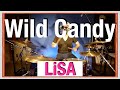 【リクエスト曲18】LiSA  『Wild Candy』叩いてみた 歌詞あり/ど田舎の無名ドラマー 山小屋の売店に機材持ち込んで叩いてみた ドラム カバー drum cover