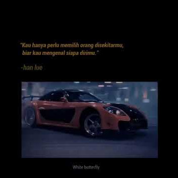 story wa tokyo drift || kata-kata bijak tokyo drift