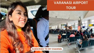 Varanasi Airport Inside Tour: Lounge, Check-In, Food Court, Etc.