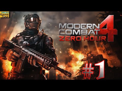 MODERN COMBAT 4 - ZERO HOUR - Прохождение #1