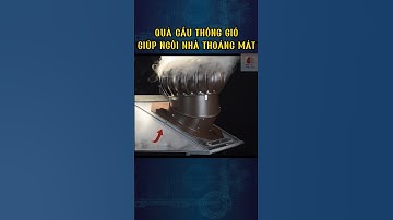 Quả cầu thông gió giúp ngôi nhà thoáng mát #giainhiet #shorts