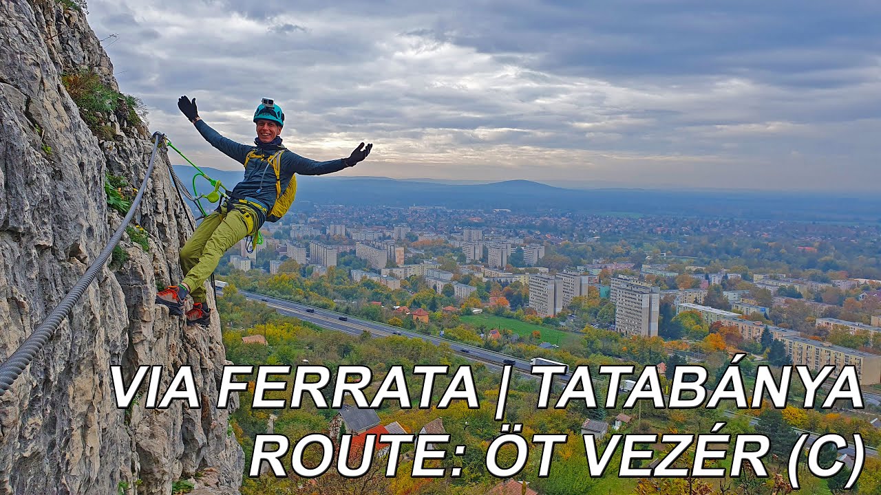 Via Ferrata | Tatabánya | Route: Öt Vezér (C)