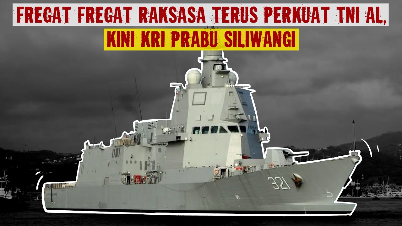 KRI Prabu Siliwangi Muncul ke Publik, Lengkap Diawaki Dengan Kru TNI AL
