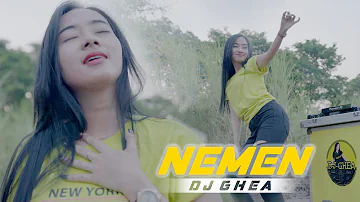 NEMEN || DJ GHEA || SLOW BASS || DJ PALING DICARI