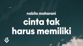 Cinta Tak Harus Memiliki - ST12 (Lyrics) | Nabila Maharani Cover