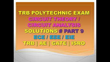 TRB Polytechnic exam | TRB ECE preparation | Circuit theory | Circuit analysis  MCQ