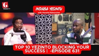 TOP 10 WEZINTO EZIPHAZAMISA UMSAMO \u0026 PROSPERITY | INDABA YESINTU