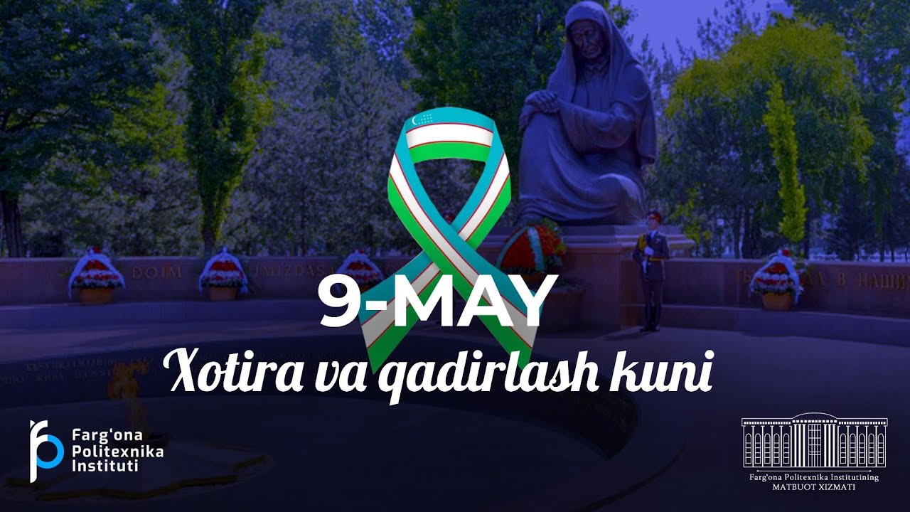 9 May Rasm 9-may – Xotira va qadrlash kuni! - YouTube