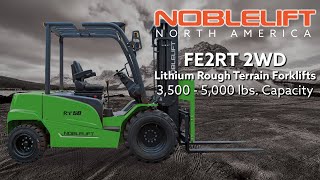 FE2RT 2WD Lithium Rough Terrain Forklifts from Noblelift by Noblelift North America Corp. 36 views 2 months ago 1 minute, 14 seconds