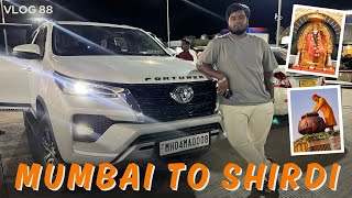 Mumbai to Shirdi🙏 in Toyota Fortuner😍| Daily Vlog Day 11 | Aayush Joshi | Vlog 88