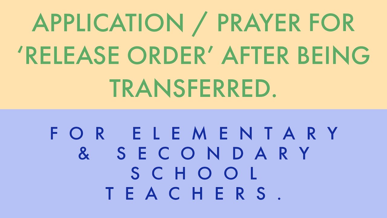 Application For Release Order # For Elementary & Secondary School Teachers.