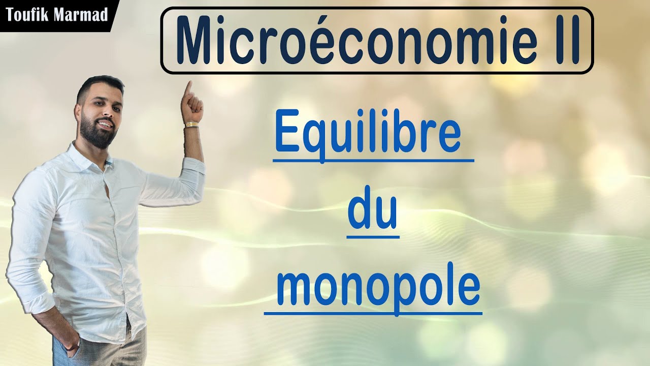 Équilibre du monopole