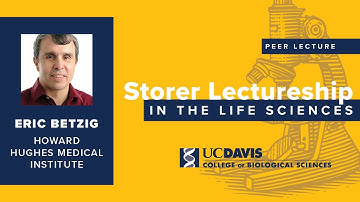 Storer Lectureship feat. Eric Betzig, Howard Hughes Medical Institute | February 22, 2017