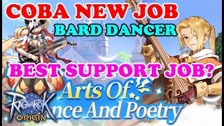 COBA NEW JOB BARD DANCER BEST SUPPORT JOB Ragnarok Origin ROO