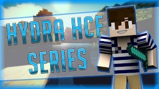 HydraHCF | Episode 3 | EndOfTheWorld