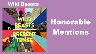 ALBUM REVIEW: Wild Beasts - &quot;Present Tense&quot; [The Best Albums of All-Time]