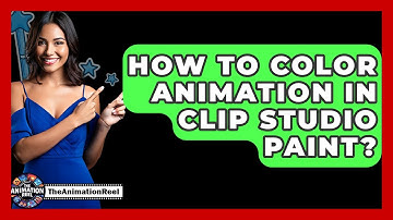 How To Color Animation In Clip Studio Paint? - The Animation Reel