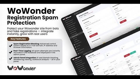 WoWonder Registration Spam Protection Installation | Bot & Spam Blocking