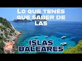 Qué hacer y ver en Ibiza, Mallorca y Menorca | Guía y resumen de lo hay para conocer🌊 🌴🎉
