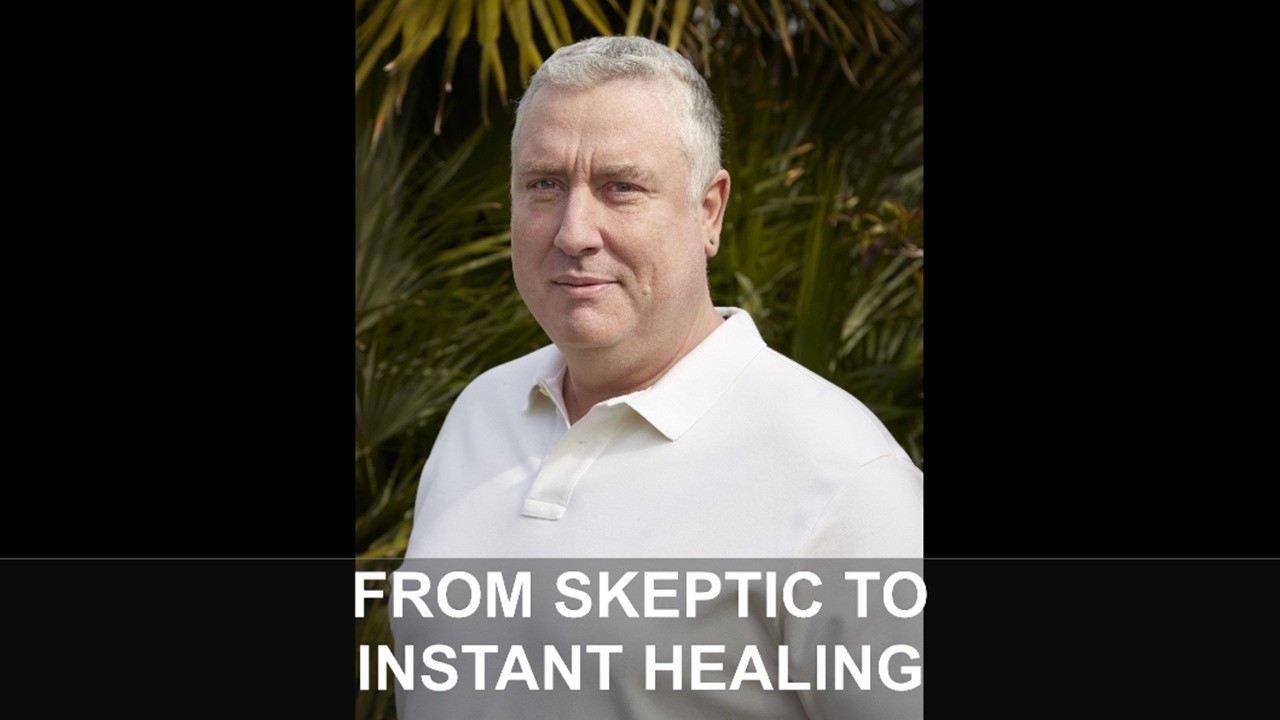 FROM SKEPTIC TO INSTANT HEALING - Brent Michael Phillips with Jane Applegath