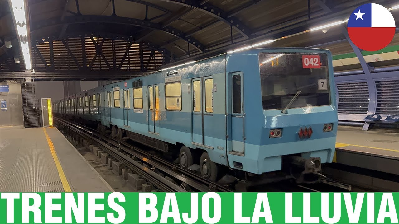 Metro De Santiago | Trenes de Línea 5 vs La Lluvia