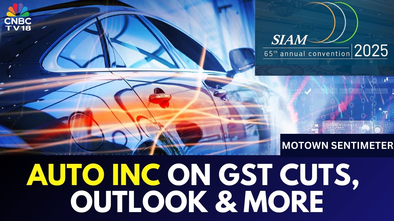 Auto Inc Expects Bumper Festive Season After GST Cuts | SIAM Convention 2025 | Motown Sentimeter