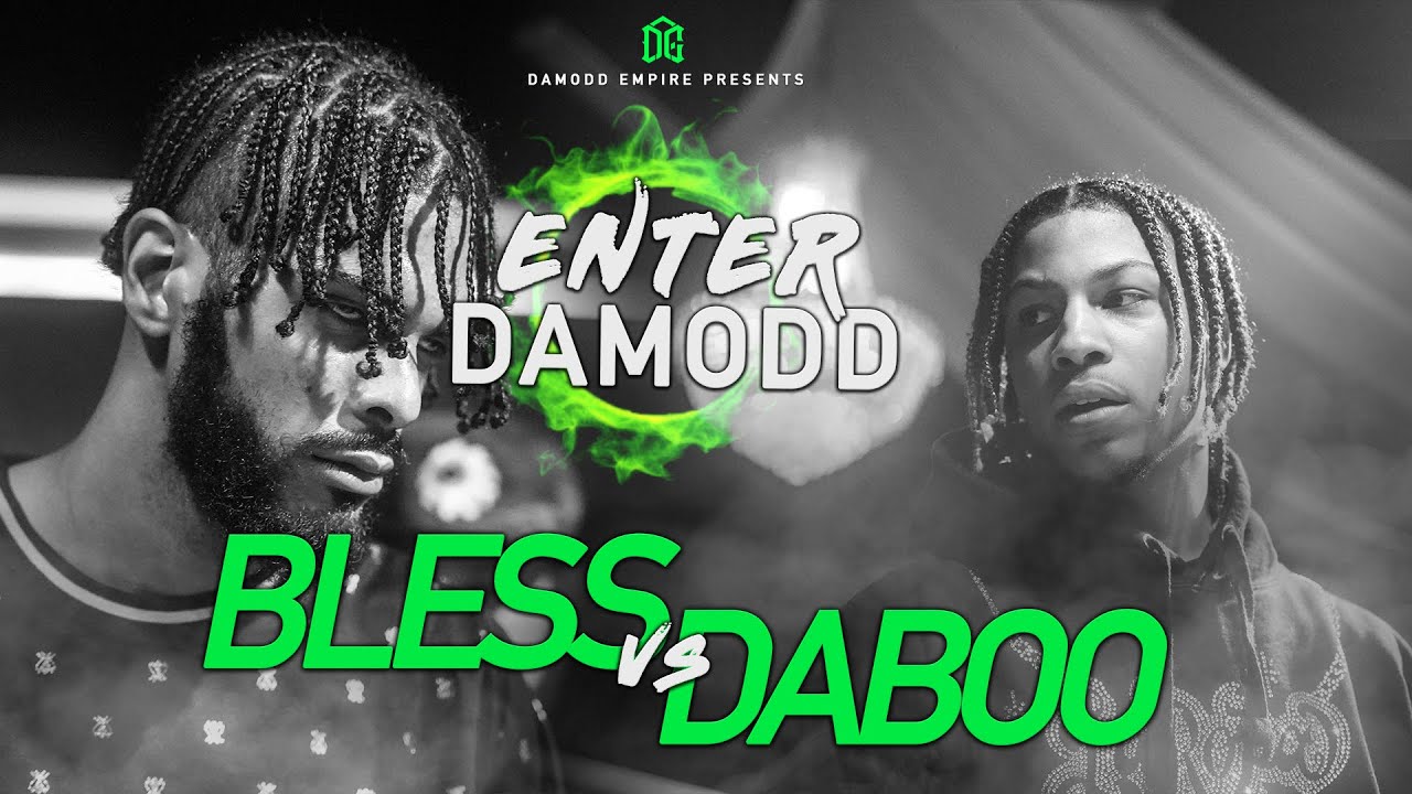 BLESS (NY) V DABOO(ATL) | DAMODD 
