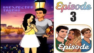 Unexpected Truths - Episode 3 (Episode Choose Your Story)