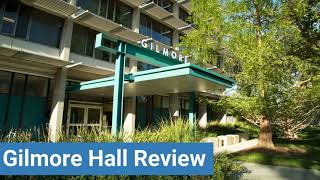 UC Davis Gilmore Hall Review