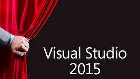 Visual Studio 2015 by Microsoft
