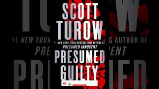 Celebrity Inside Presumed Guilty by Scott Turow: A Gripping Legal Thriller Summary Profile