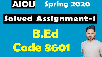 B.Ed 8601 Solved Assignments - 1 2020 AIOU || 8601 assignment by Salman Ali