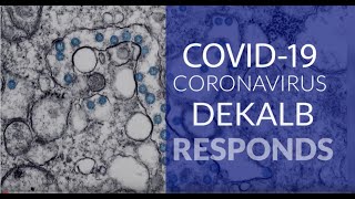 DeKalb Responds During COVID-19 Pandemic